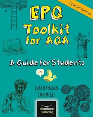 EPQ Toolkit for AQA - A Guide for Students (Updated Edition)