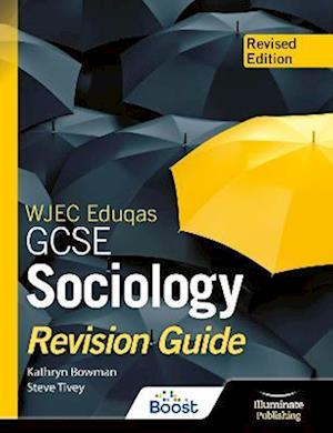WJEC Eduqas GCSE Sociology Revision Guide - Revised Edition