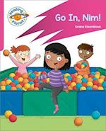 Reading Planet: Rocket Phonics – Target Practice - Go in, Nim! - Pink A