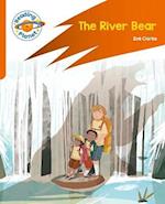Reading Planet: Rocket Phonics – Target Practice - The River Bear - Orange