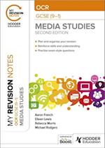 My Revision Notes: OCR GCSE (9 1) Media Studies Second Edition