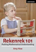 Rekenrek 101: Pushing Mathematical Understanding