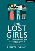 Lost Girls: Why a feminist revolution in education benefits everyone