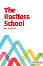 Restless School
