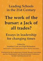 Work of the Bursar: A Jack of All Trades?: Essays in Leadership for Changing Times