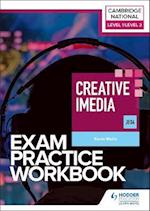Level 1/Level 2 Cambridge National in Creative iMedia (J834) Exam Practice Workbook