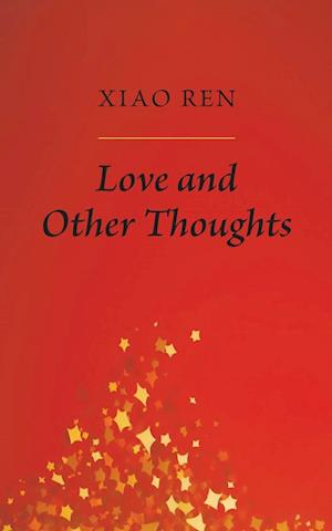 Love And Other Thoughts