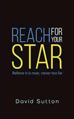 Reach for Your Star