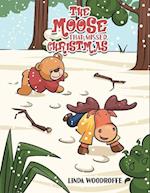 The Moose That Missed Christmas
