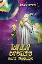 Billy Stone's Two Worlds