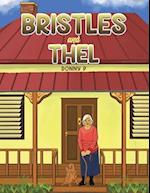 Bristles and Thel