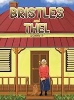 Bristles and Thel
