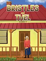 Bristles and Thel