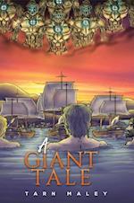 Giant Tale