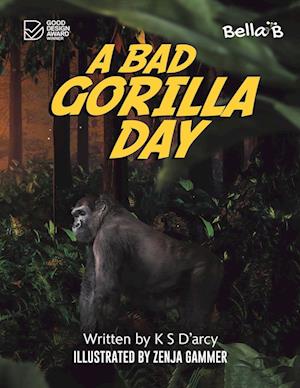 A Bad Gorilla Day