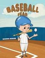 Baseball Fear
