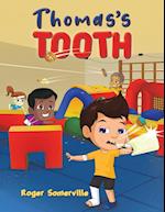 Thomas's Tooth