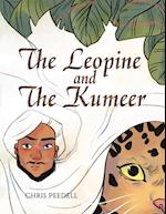 The Leopine and The Kumeer