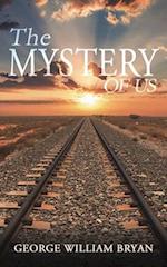 The Mystery of Us