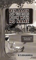 Benjamin and the Comic Book with No Name