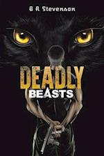 Deadly Beasts