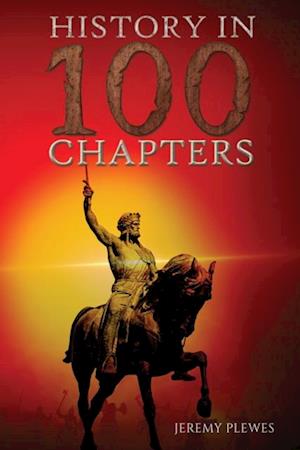 History in 100 Chapters