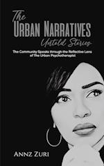 The Urban Narratives: Untold Stories