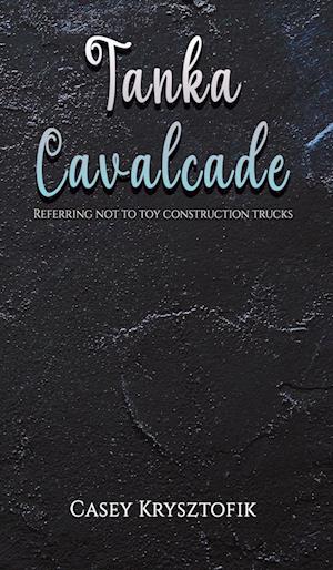 Tanka Cavalcade