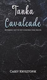 Tanka Cavalcade