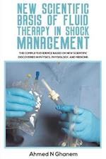 New Scientific Basis of Fluid Therapy in Shock Management