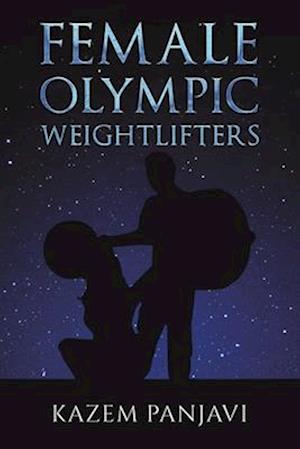 Female Olympic Weightlifters