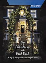 How to do Christmas with Paul Dart