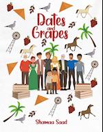 Dates and Grapes