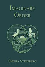 Imaginary Order