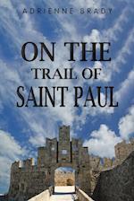 On the Trail of Saint Paul