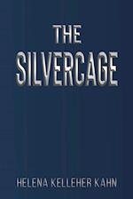 The Silvercage