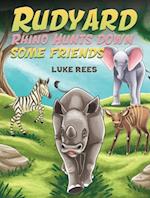 Rudyard Rhino Hunts down some Friends