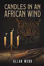 Candles in an African Wind