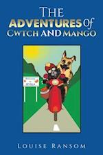 The Adventures Of Cwtch and Mango