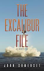 The Excalibur File