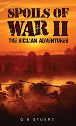 Spoils of War II - The Sicilian Adventures