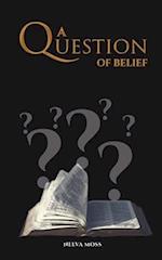 A Question of Belief