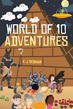 World of 10 Adventures