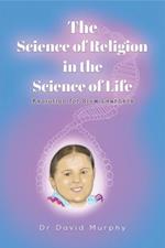Science of Religion in the Science of Life