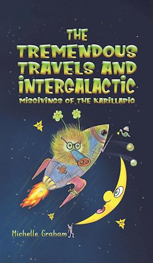 The Tremendous Travels and Intergalactic Misgivings of the Karillapig