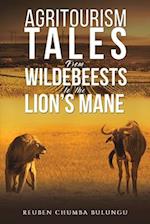 Agritourism Tales: From Wildebeests to the Lion’s Mane