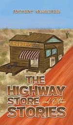 The Highway Store and Other Stories