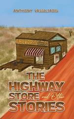 Highway Store and Other Stories