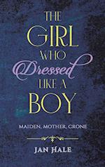 The Girl Who Dressed like a Boy