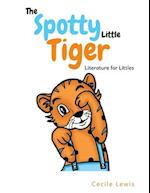 The Spotty Little Tiger